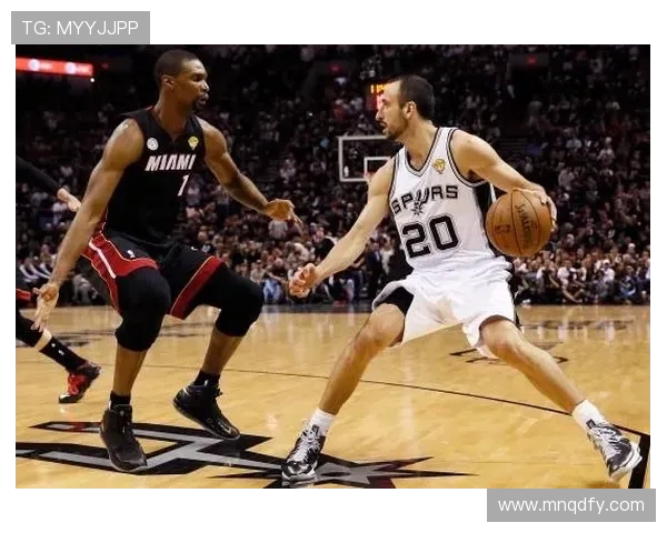 马刺对阵火箭吉诺比利的传奇时刻与精彩表现回顾 马刺对阵火箭吉诺比利的传奇时刻与精彩表现回顾